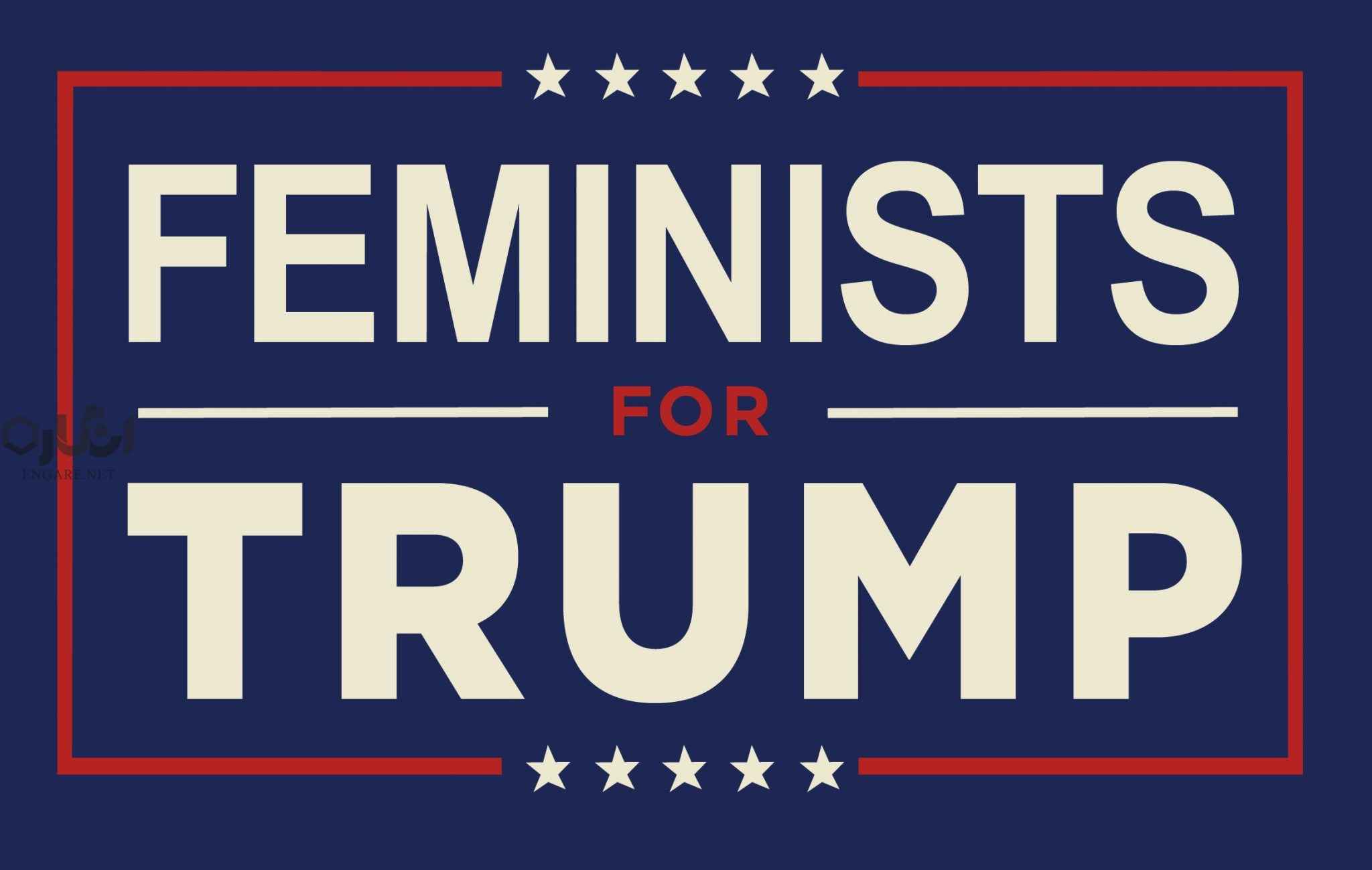 femfortrump - ترامپیسم، نولیبرالیسم و فمینیسم شرکتی - نولیبرالیسم, فمینیسم, ترامپ